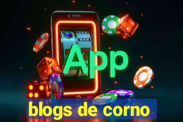 blogs de corno